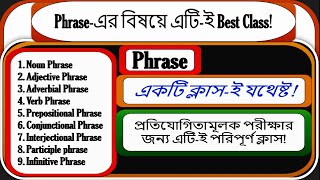 All Types of Phrases in Detail  এক ক্লাসেই সকল Phraseএর বিস্তারিত আলোচনা  All Types of Phrases [upl. by Gaut]