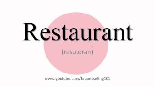 How to Pronounce Restaurant [upl. by Nrubua721]