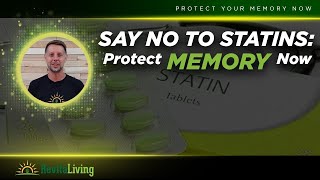 Statins Are RUINING Your Memory and You Dont Even Know It [upl. by Ailene]