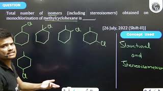 Total number of isomers including steroisomers obtained on monochlorination of methylcyclohexa [upl. by Felicle]