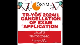 Important Announcement Cancellation of 2024 Tr Yos1 Exam Application [upl. by Tab328]