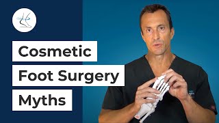 Cosmetic Foot Surgery MYTHS Cost PostOperative Pain and Outcomes [upl. by Eloc]