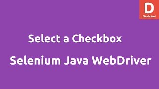 Select a Checkbox in Selenium Java WebDriver [upl. by Atnahsa]