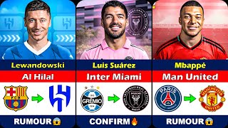 New Confirmed Transfers amp Rumours 2024 😱🔥 FT Luis Suárez Mbappé Lewandowski… [upl. by End]