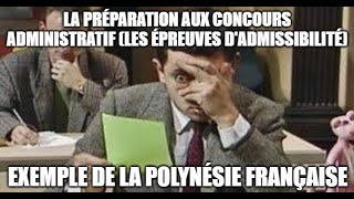 Préparer un concours administratif les épreuves d’admissibilité [upl. by Stranger102]