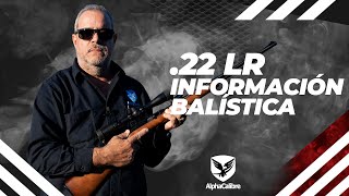 22 LR Información Balística [upl. by Ybrik]