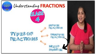 Proper fractions improper fractions and mixed fractions  Class 4 Math IMO ICAS ASSET [upl. by Hurless]