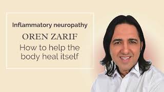 Oren Zarif  Inflammatory Neuropathy  wwworenzarifenergycom [upl. by Neo580]