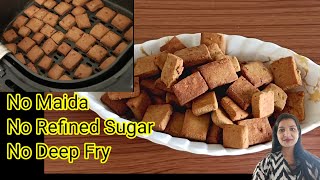 Shakarpara  Air Fryer Whole Wheat Shakarpara Recipe  Sweet Shankarpali  Diwali Sweet Snack [upl. by Swane965]