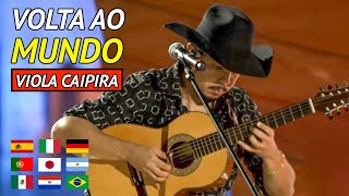 Volta ao mundo na VIOLA CAIPIRA  Viagem Musical LYAN  Fingerstyle [upl. by Bryanty739]