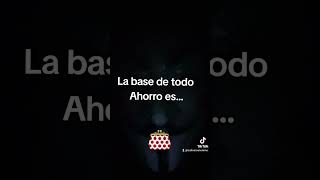 La base principal del ahorro es sino no ahorrarás nunca en la vida ahorrar comoahorrardinero [upl. by Yrahca]