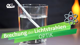 Brechung der Lichtstrahlen  einfach erklärt  alpha Lernen erklärt Physik [upl. by Aneekan]