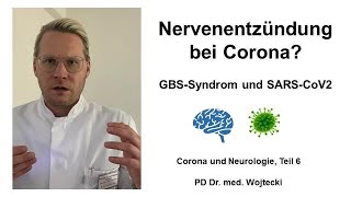 Nervenentzündung bei Corona Corona amp Neurologie 6 PD Dr Wojtecki [upl. by Kashden351]