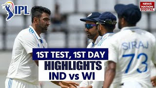 IND vs WI 1st Test Day 1 Highlights  India vs West Indies Highlights Today Match Highlights [upl. by Jordan]