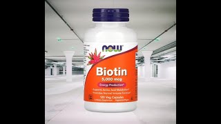 Unlock the Wonders of NOW Foods Biotin  Full Review and Usage Guide [upl. by Dustan]