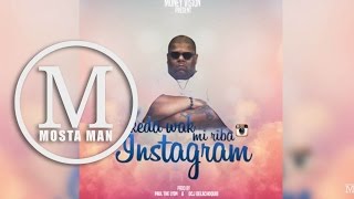 06 Keda Wa mi riba Instagram Mosta Man Oficial Video [upl. by Hassi]