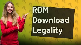 Is downloading ROMs legal in Germany [upl. by Jemmy]