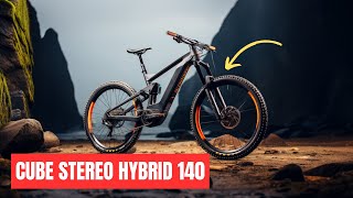 Cube Stereo Hybrid 140 Test  Le meilleur VTT électrique [upl. by Shorter523]