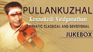 Pullankuzhal  Thiruppugal Mundru Tamizh Malai Carnatic Classical And Devotionals [upl. by Ahsart]