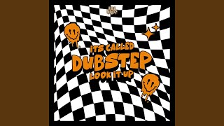 Its Called Dubstep [upl. by Tebor763]