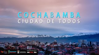 COCHABAMBA CIUDAD DE TODOS Documental completo 4K [upl. by Odyssey]