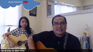 Online Praisefest 5 with Michael Shok Ariola March 31 2020 [upl. by Ykcul]