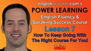 Speak English Fluently 7  How To Become Native  English Fluency amp Speaking Success Course [upl. by Halludba]