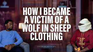 HOW I BECAME A VICTIM OF A WOLF IN SHEEP CLOTHING [upl. by Duomham]