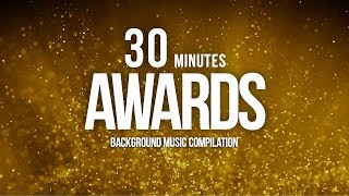 30 Minutes of Awards Music For Nomination Show amp Grand Openings Compilation [upl. by Ahtibbat]