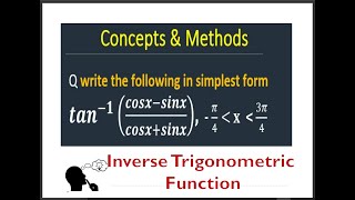 Find the simplest form tan1cosxsinxcosxsinx  tan1cosxsinxcosxsinx [upl. by Inah]