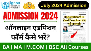 IGNOU Admission Form Fill Up Online 2024  IGNOU Admission 2024 July Session Last DateODL amp Online [upl. by Granville]