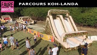 Vidéo parcours de combattant KohLAnda  Faure Animation 974  Ile de La Réunion [upl. by Marji818]