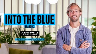 How Ocean Bottle Are Helping to Fight Plastic Pollution in Our Ocean  Into the Blue Podcast [upl. by Aiekahs]