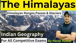 Everything About the Himalayas।। Complete Himalayas Through Map।। Himalayan Mountain Ranges।। Part 2 [upl. by Peder]