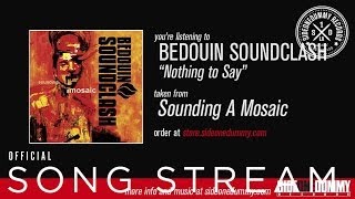 Bedouin Soundclash  Nothing To Say Official Audio [upl. by Araj]