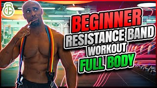 BEGINNER RESISTANCE BAND WORKOUT AT HOME FOR THE FULL BODY [upl. by Eceerahs]