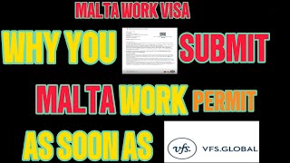 Malta Work Visa  Why You Submit Your Work Permit As soon As  Malta Work Visa Approved maltavisa [upl. by Sommers]