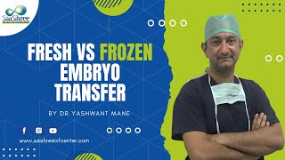 Fresh vs Frozen Embryo Transfer Which Offers Better IVF Results IVF embryotransfer Frozenembryo [upl. by Charlie]