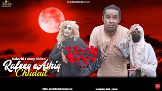 Rafeeq Ashiq Chorail  Balochi Funny Video  Episode 403 basitaskani [upl. by Etti]