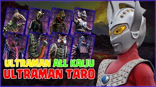 ULTRAMAN ALL KAIJU  Ultraman Taro 【ウルトラマンタロウ】 [upl. by Ainaj]