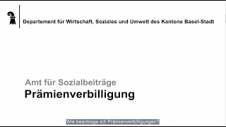 Wie beantrage ich Prämienverbilligung im Kanton BaselStadt [upl. by Kammerer]