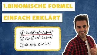 Binomische Formeln einfach erklärt mit Beispielen [upl. by Aronow228]