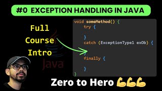 Exception Handling in Java  Zero to Hero – Full Course Launch [upl. by Conrad]