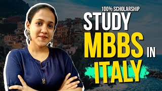 Study MBBS in Italy for free  100 Scholarship Admission Process MBBS Abroad for Indian Students [upl. by Kendrick]