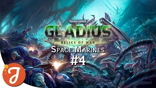 ORBITAL DEPLOYMENT  Space Marines 04  WARHAMMER 40k  Gladius  Relics of War [upl. by Pazice857]