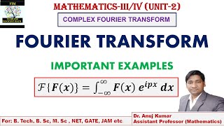 Fourier Transform Problems  Solved Examples  Fourier Transform  Complex Fourier Transformation [upl. by Allcot300]