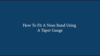 How To Fit A Noseband Using A Taper Gauge [upl. by Fevre]