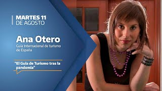 El Día Después  Ep 10 Ana Otero  El Guía de Turismo tras la pandemia [upl. by Enitsuj]