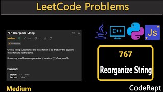 Reorganize String  Leetcode Q767  Python  C  Java  JavaScript  LeetCode Daily Challenges [upl. by Nwonknu]