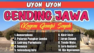 UYON UYON GENDING JAWA KLASIK ASMORODONO PALARAN PANGKUR LOMBO  LADRANG PARIWISOTO SEMOYO NYAMLENG [upl. by Meensat46]